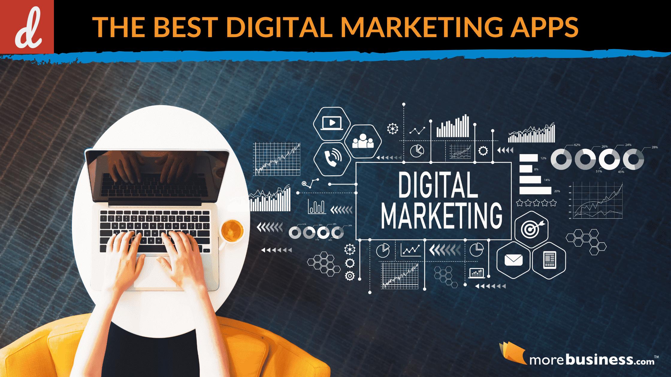 Top 10 Digital Marketing Apps You Should Know About
