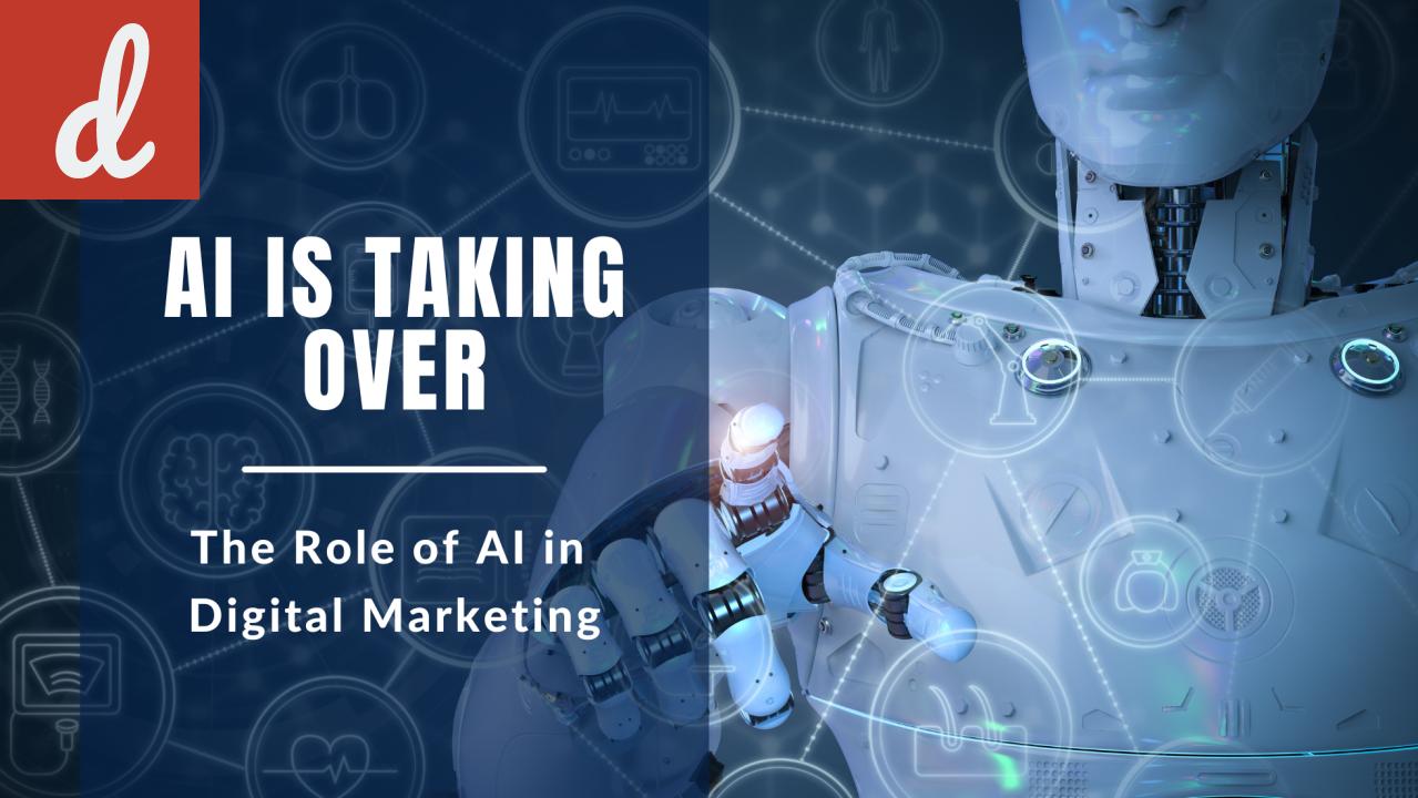 The Role of AI in Digital Marketing: Unveiling the Possibilities
