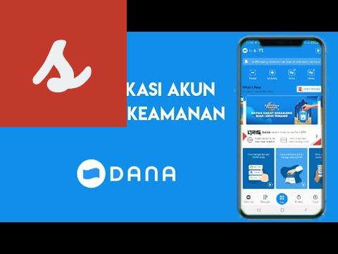 Cara Verifikasi Akun Dana untuk Menambah Keamanan
